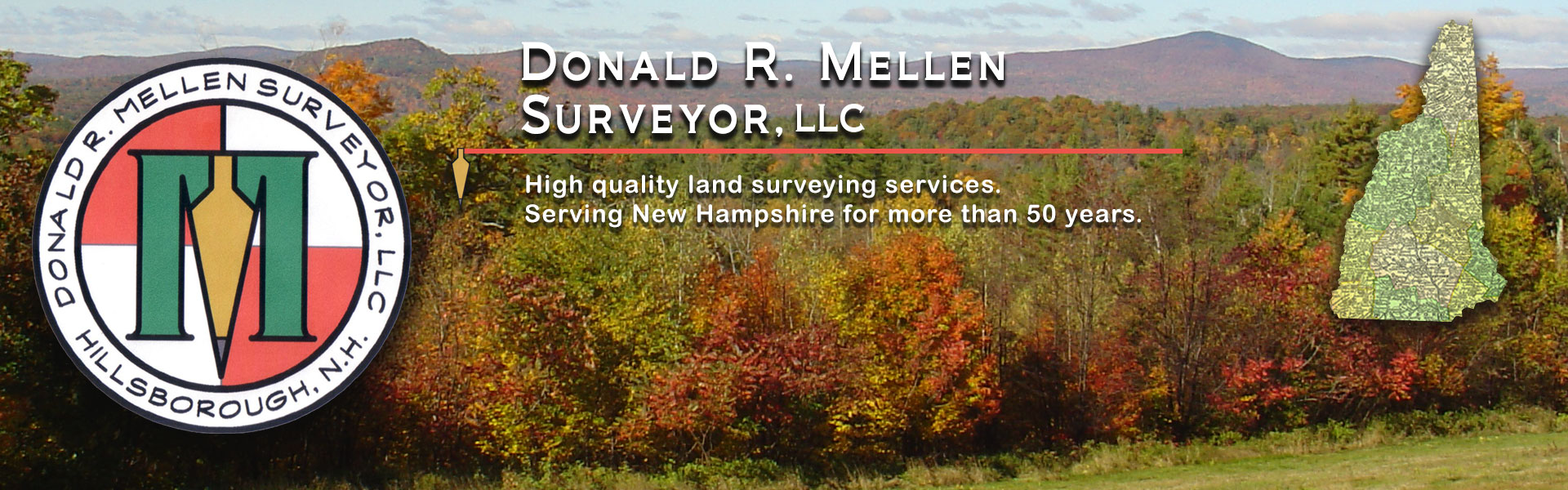 Donald R. Mellen Surveyor, LLC of Hillsborough, New Hampshire.
